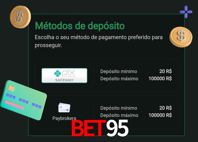 O cassino Bet95 oferece uma grande variedade de métodos de pagamento